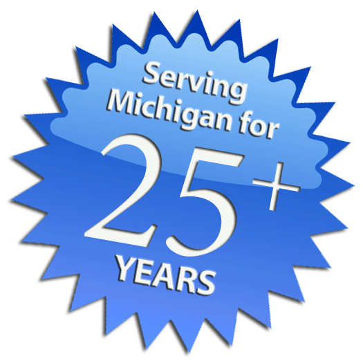 Serving Michigan for 25+ Years